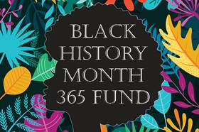 Black History Month 365 Fund logo